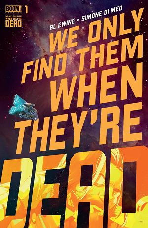 We Only Find Them When They're Dead #1 CVR A MAIN cover