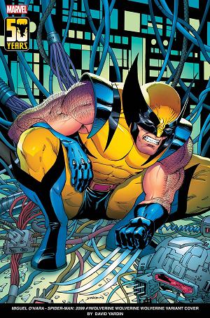 Miguel O'Hara: Spider-Man 2099 #1 DAVID YARDIN WOLVERINE cover