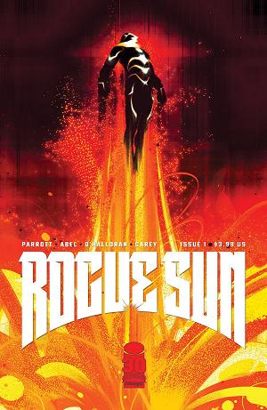 Rogue Sun #1 CVR B MONTES MV cover