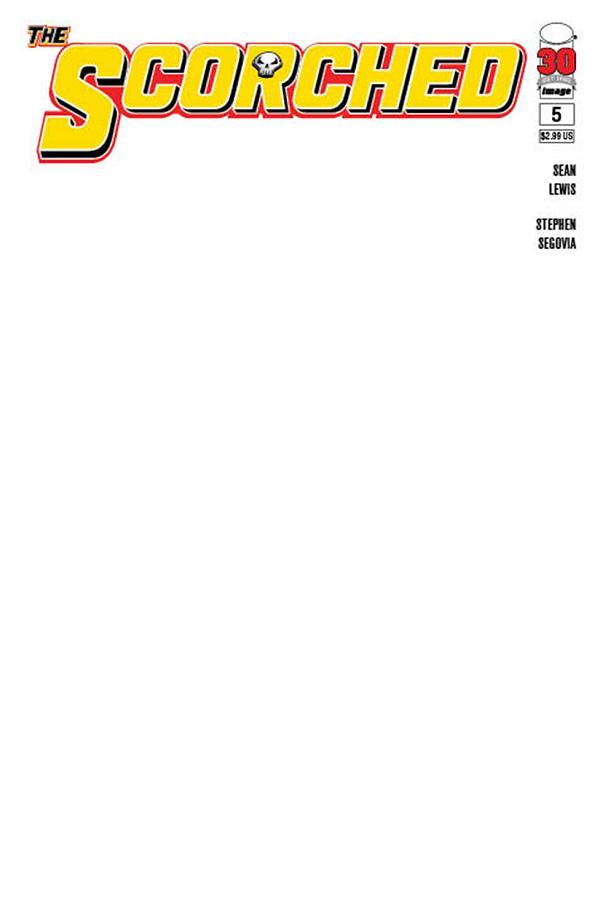 Scorched #5 CVR C BLANK SKETCH CVR cover