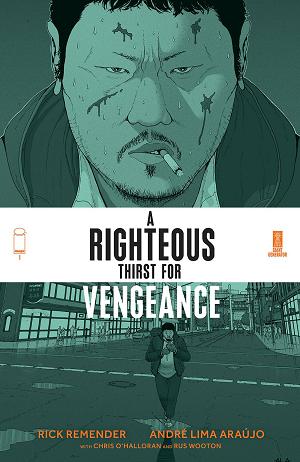 Righteous Thirst For Vengeance #1 CVR A ARAUJO & OHALLORAN cover