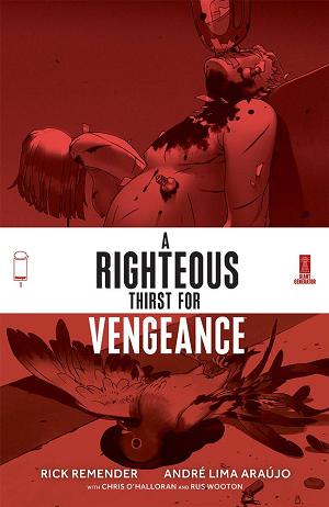 Righteous Thirst For Vengeance #1 CVR B BENGAL cover
