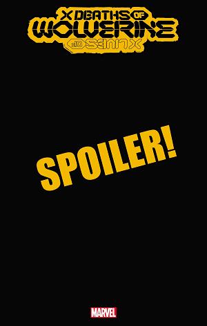 X Deaths Of Wolverine #2 ANDREWS OMEGA WOLVERINE SPOILER cover