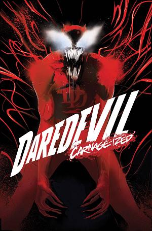 Daredevil #8 GARBETT CARNAGE-IZED cover