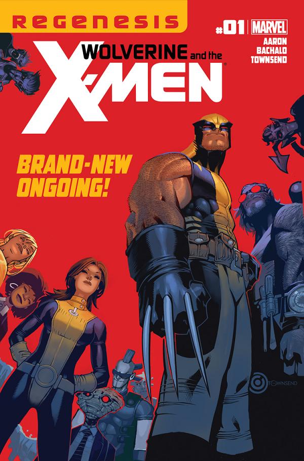 Wolverine & The X-Men #1 cover
