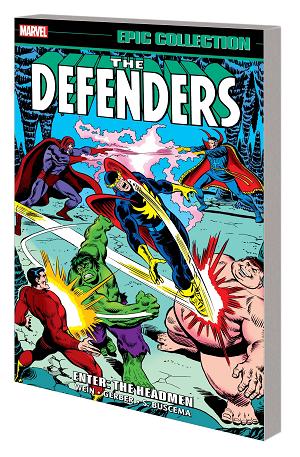 Defenders Epic Collect Vol. 02 Enter Headmen