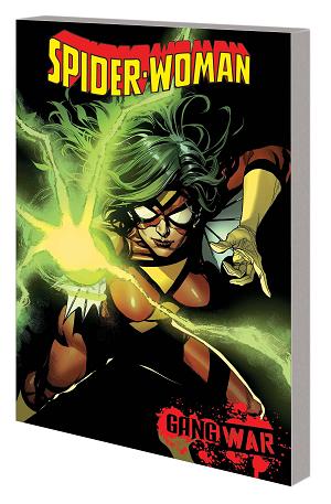 Spider-Woman By Steve Foxe Vol. 01 Gang War