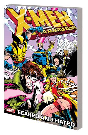 X-Men Animated Series Feared And Hated