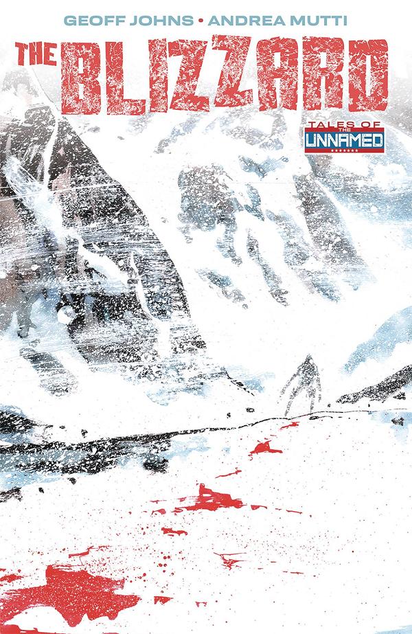 Tales Of The Unnamed The Blizzard