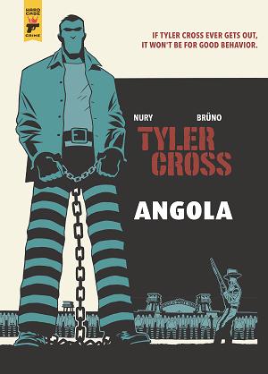 Tyler Cross Angola