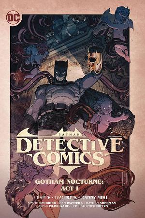 Batman Detective Comics Vol. 02 Gotham Nocturne Act I cover