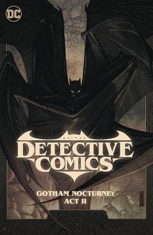 Batman Detective Comics Vol. 03 Gotham Nocturne Act Ii cover