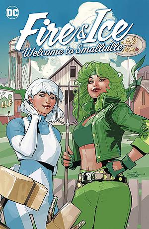 Fire & Ice Welcome To Smallville cover