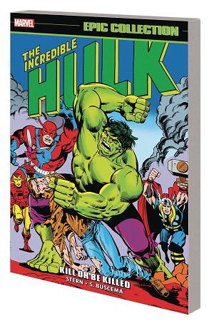 Incredible Hulk Epic Collect Vol. 09 Kill Or Be Killed