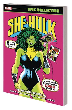 She-Hulk Epic Collect Vol. 06 To Die And Live In La