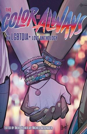 Color Of Always Lgbtqia Love Anthology