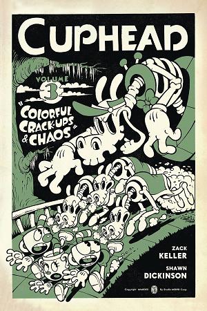 Cuphead Vol. 03 Colorful Crackups & Chaos