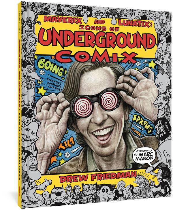 Maverix & Lunatix Icons Of Underground Comix cover
