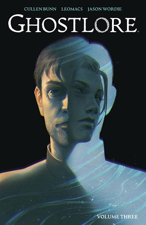 Ghostlore Vol. 03