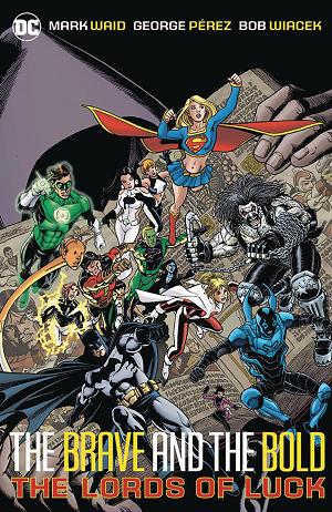 Brave And The Bold Vol. 01 Lords Of Luck (2024 Edition) cover