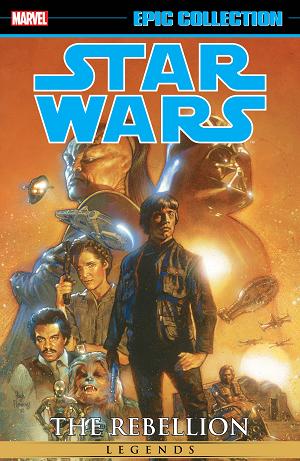 Star Wars Legends Epic Collect The Rebellion
