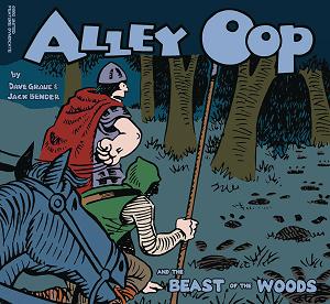 Alley Oop And The Beast Of The Woods