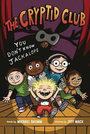 Cryptid Club Gn Vol. 04 You Dont Know Jackalope