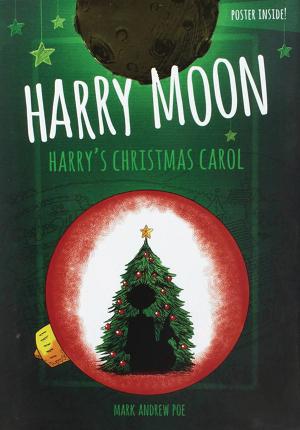Harry Moon Harrys Christmas Carol Prose Novel Color Ed (C