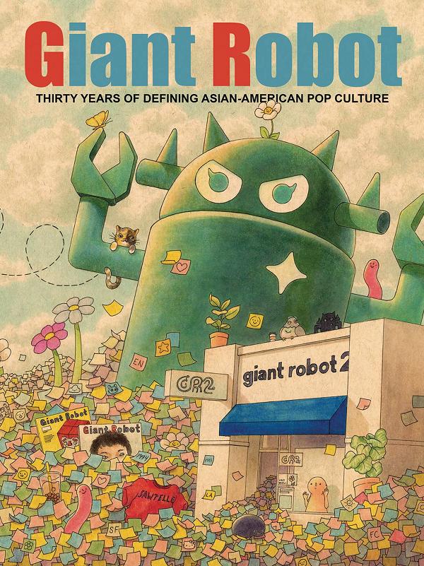 Giant Robot 30 Years Defining Asian American Pop Culture