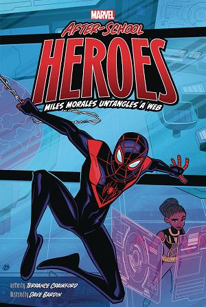 Marvel After School Heroes Miles Morales Untangles Web (C