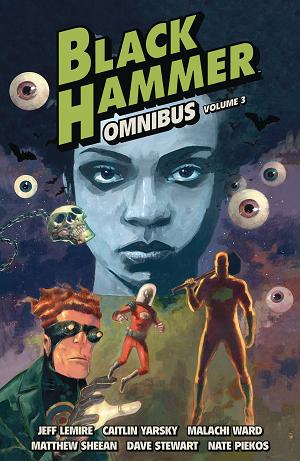 Black Hammer Omnibus Vol. 03