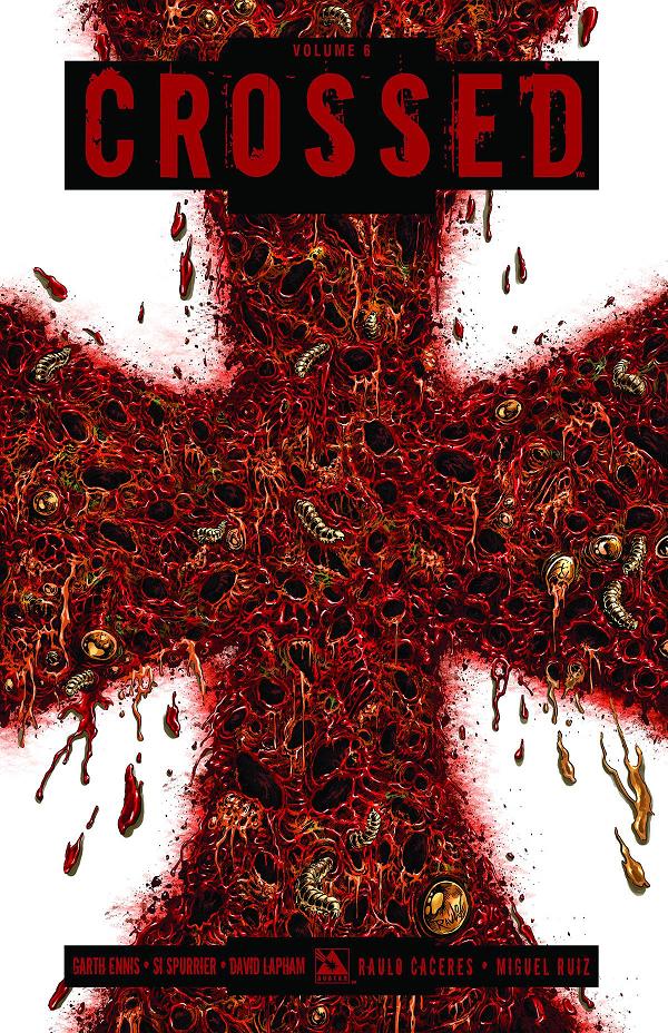 Crossed Vol. 06 cover by Raulo Caceres