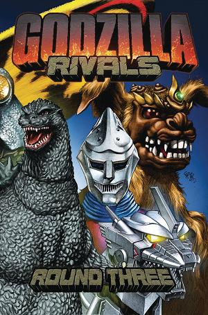 Godzilla Rivals Vol. 03 Round Three