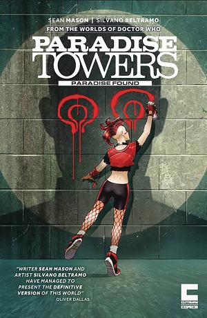 Paradise Towers Vol. 01 Paradise Found