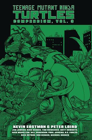 Teenage Mutant Ninja Turtles Compendium Vol. 03