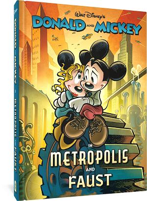 Walt Disneys Donald And Mickey In Metropolis And Faust (C