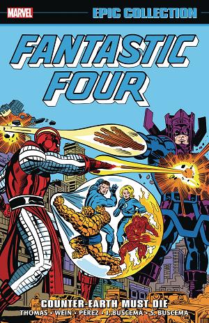 Fantastic Four Epic Collect Vol. 10 Counter Earth Must Die
