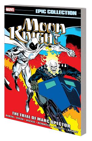 Moon Knight Epic Collect Vol. 05 The Trial Of Marc Spector