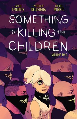 Something Is Killing Children Vol. 02