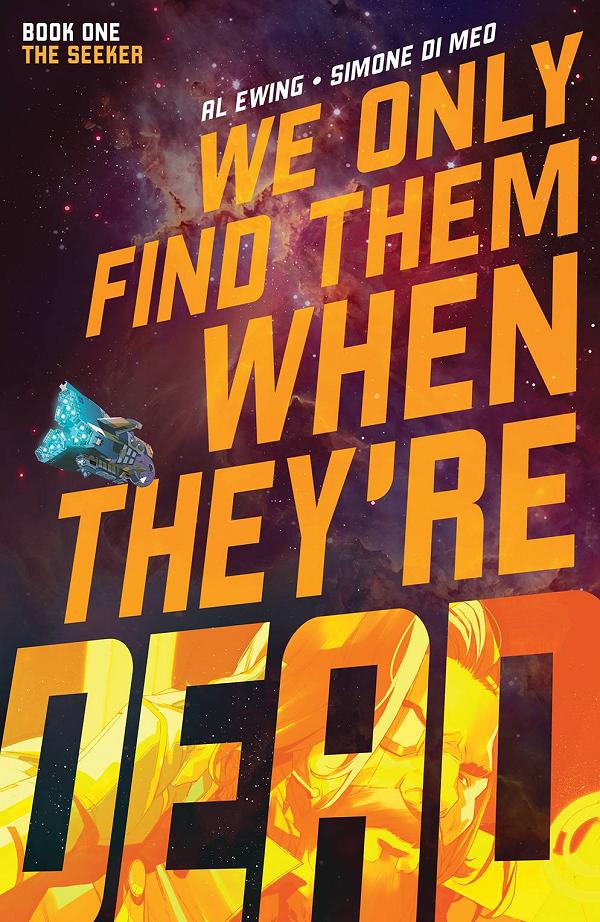 We Only Find Them When Theyre Dead Vol. 01 cover by Michael Dialynas