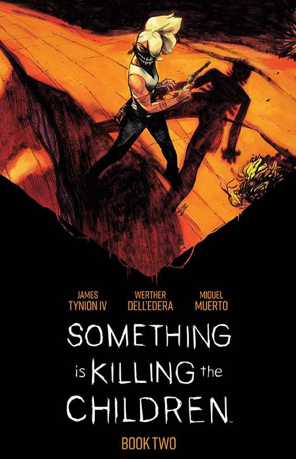 Something Is Killing Children Deluxe Edition Book 02 cover by Werther Dell'Edera