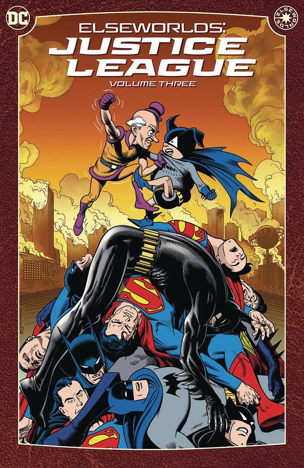 Elseworlds Justice League Vol. 03 (2024 Edition)