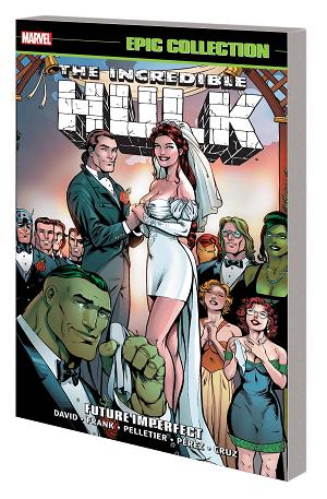 Incredible Hulk Epic Collect Vol. 20 Future Imperfect
