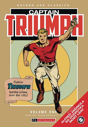 Golden Age Classics Captain Triumph Vol. 01