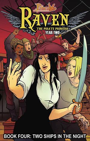 Princeless Raven Pirate Princess Vol. 04 Two Ships In Nigh