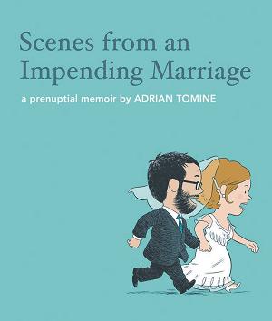 Scenes From An Impending Marriage