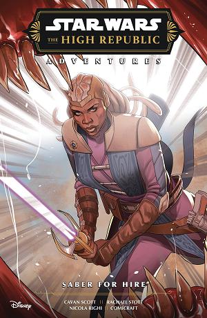 Star Wars High Republic Adv Saber For Hire