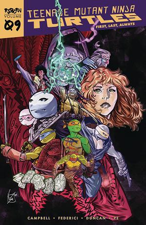 Teenage Mutant Ninja Turtles Reborn Vol. 09 First Last Alw