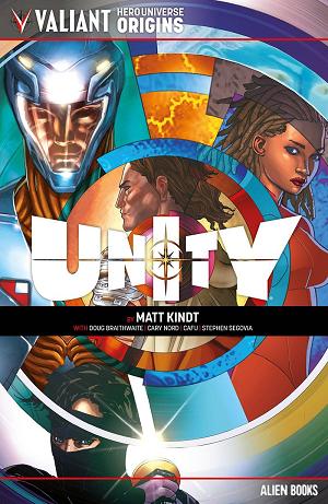Valiant Universe Hero Origins Unity