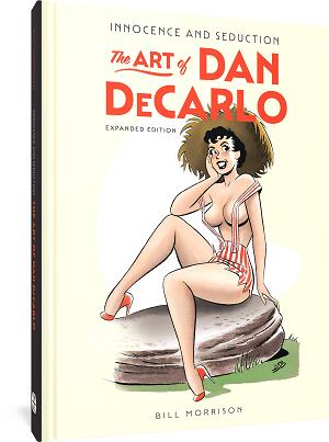 Fantagraphics Underground Innocence & Seduction Decarlo (